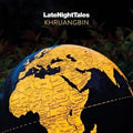Late Night Tales 2LP by Khruangbin album artwork