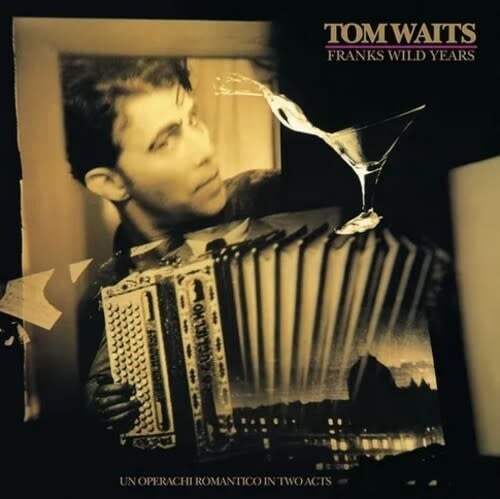 Franks Wild Years LP by Tom Waits album artwork