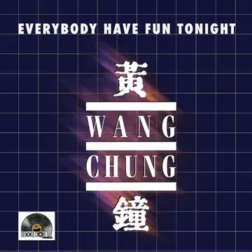 Everybody Have Fun Tonight 10" by Wang Chung album artwork
