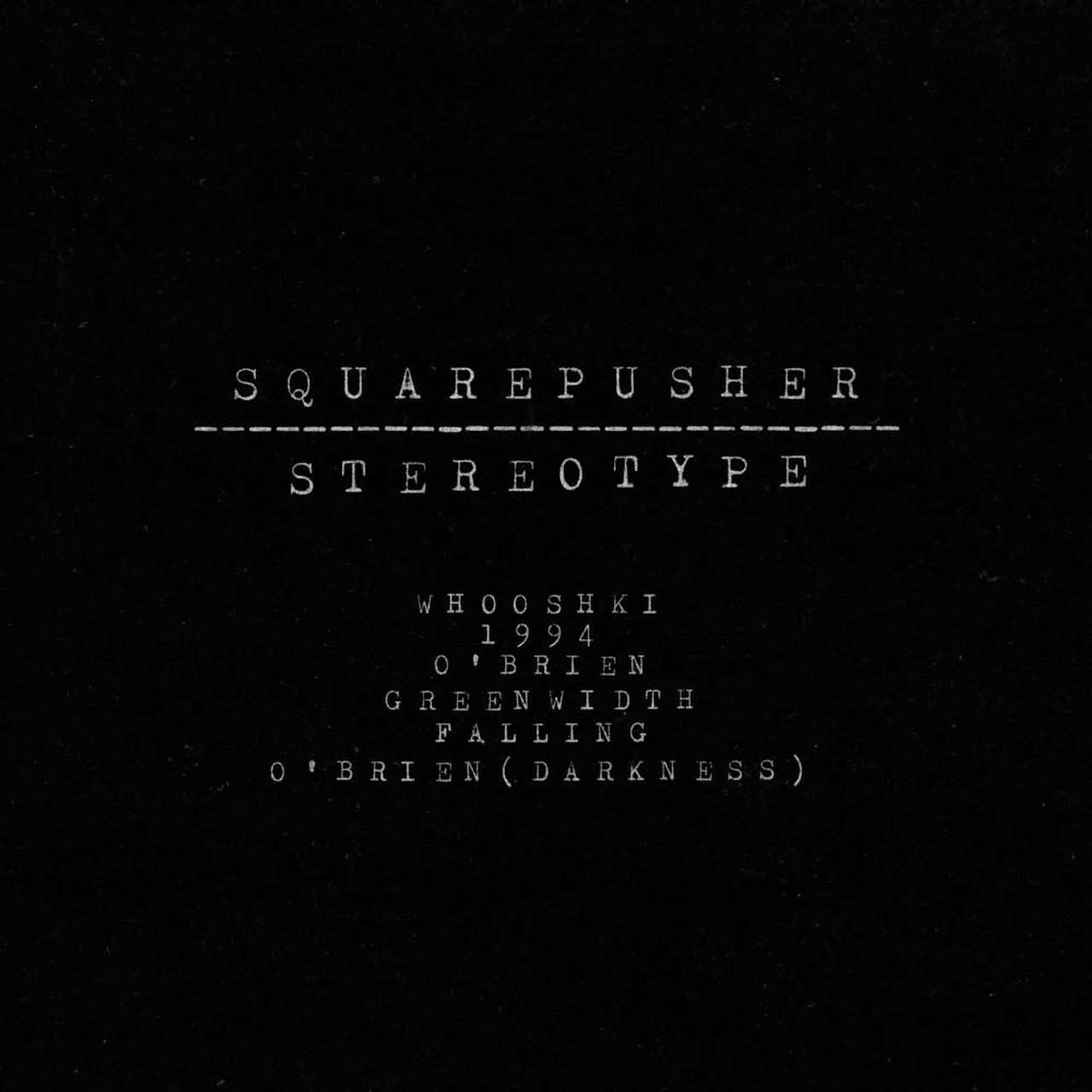 Stereotype 2LP by Squarepusher album artwork