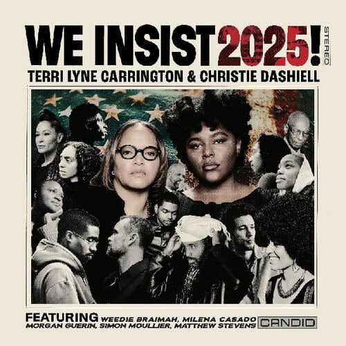 We Insist 2025! LP by Terri Lyne Carrington album artwork
