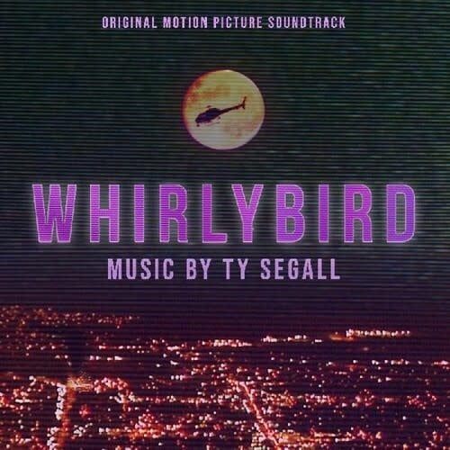 Whirlybird soundtrack by Ty Segall album artwork