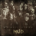Mud LP by Whiskey Myers album artwork