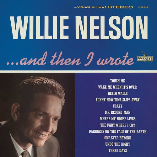 … And Then I Wrote (1962 Debut Record) LP by Willie Nelson album artwork