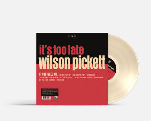 it's too late LP by Wilson Pickett album artwork