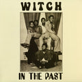 In the Past LP by Witch album artwork