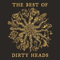 The Best of... 2LP by Dirty Heads album artwork
