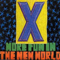 More Fun in the New World LP by X album artwork