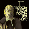 Nobody Move Nobody Get Hurt LP by Yellowman album artwork